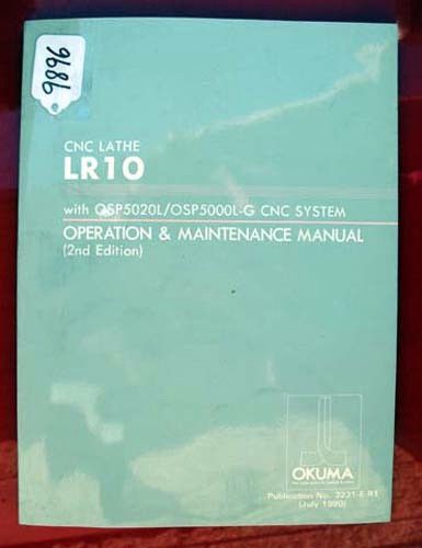 Okuma LR10 CNC Lathe Operation &amp; Maintenance Manual: 3231-E-R1 (Inv.9896)
