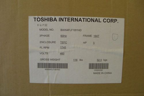 New Toshiba 5HP, 1800 RPM, 460 V, 184T, TEFC B0054FLF1BYHD Electric Motor