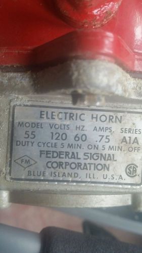 Federal signal model 55 electric horn 120v 60hz 0.75a series a1a for sale