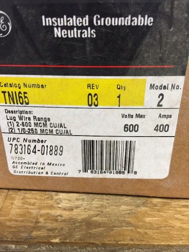 GE INSULATED GROUNDABLE NEUTRALS 600V MAX, 400 AMPS