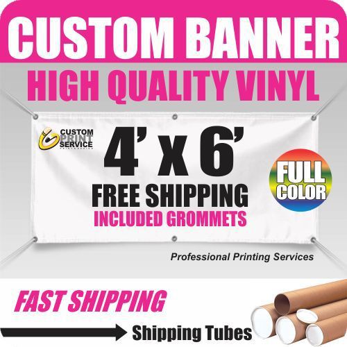4&#039;x 6&#039; Full Color Custom Banner High Quality Vinyl 4x6 INCLUDED GROMMETS
