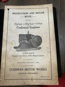 Cushman Motor Works Instruction Book