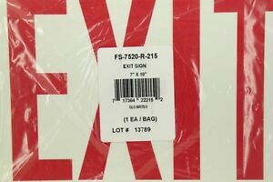 Rigid Exit Sign Red On PL 7&#034; x 10&#034; JESSUP GLO BRITE FS-7520-R-215 T3