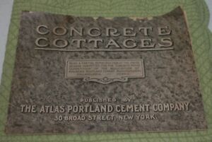 CONCRETE COTTAGES Atlas Portland Cement Co. old catalog design architecture