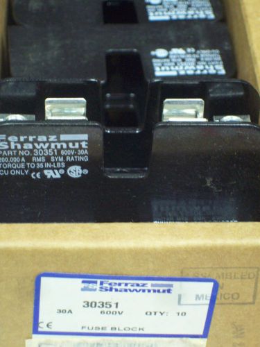 FERRAZ SHAWMUT 30351 Fuse Block  - Box of 10 - NEW! 30 AMP 600 VOLT