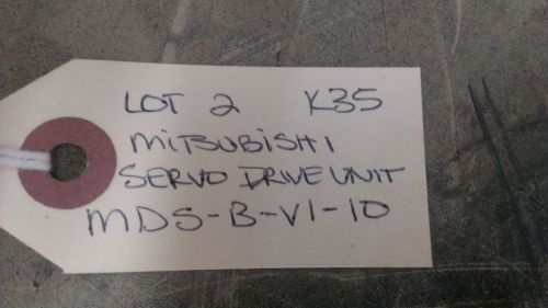 K35  MITSUBISHI Servo Drive MDS-B-V1-10