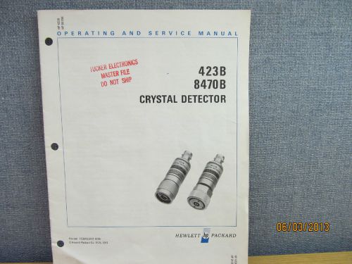 Agilent/HP 423B, 8470B Crystal Detector Operating and Service Manual