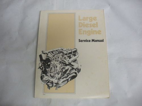 Large DIESEL Engine Repair Manual - New