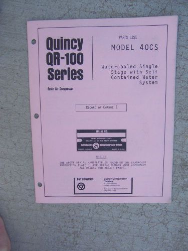 1975 Quincy QR-100 Series Model 40CS Water Cooled Air Compressor Parts List R
