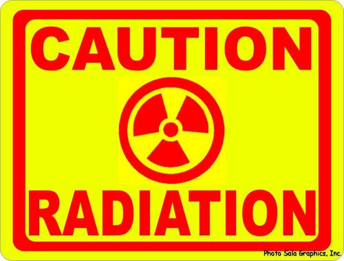 Caution Radiation Sign. 9x12 Use in Dangerous Work Conditions &amp; Medical Areas