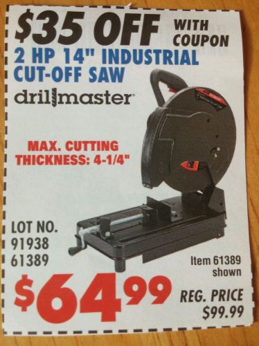 Harbor Freight 2 HP 14&#034; Industrial Cutoff Saw by Chicago Electric Coupon Only