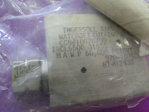 Ingersoll Rand Water Jet Cutting System Valve CCN #10078780 316SS IRCL6600