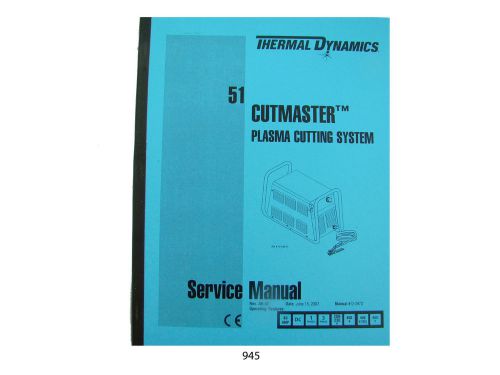 Thermal Dynamics CutMaster 51 Plasma Cutter Power Supply Service Manual *945