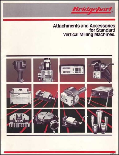 Bridgeport Attachments &amp; Accessories Manual 1983