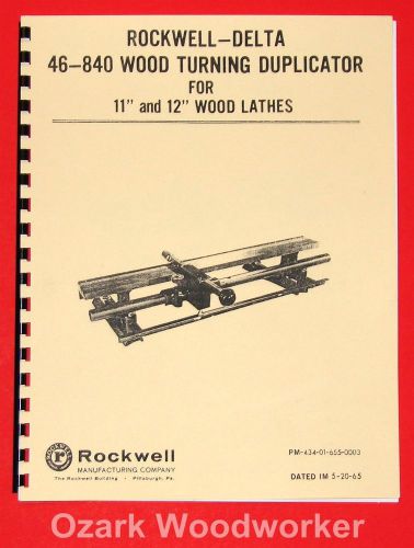 Rockwell-delta 46-840 11&#034; &amp; 12&#034; lathe duplicator instruction part manual 1018 for sale