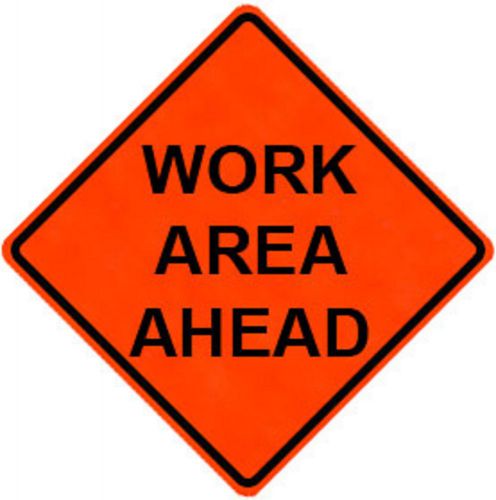 Work Area Ahead 48&#034; X 48&#034; Vinyl Fluorescent Roll Up Sign With Ribs