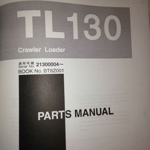 Takeuchi TL130 Loader Original Parts Manual