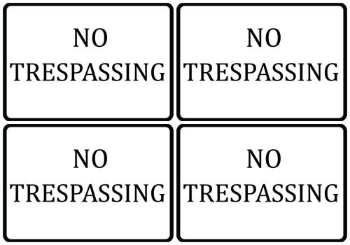 New no trespassing keep people off property new set of 4 white information signs for sale