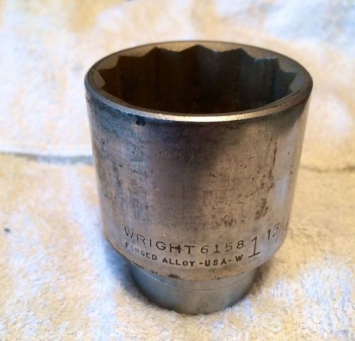Wright Forged Alloy #6158 - 1-13/16 Inch Standard Socket 3/4&#034; Drive Twelve point