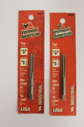 2 vermont american 20069 1/4&#034;- 28 high carbon steel machine screw plug taps #3 for sale