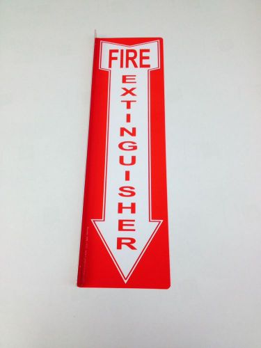 5&#034; X 18&#034; Metal &#034;Fire Extinguisher&#034; Sign Lot of 15