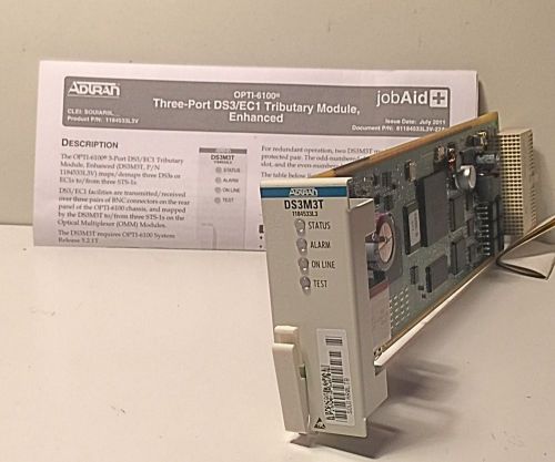 Opti-6100 Adtran Module DS3M3T Tributary 3 Port SOUIAR0LTB DS3/EC1 1184533L3 Ins