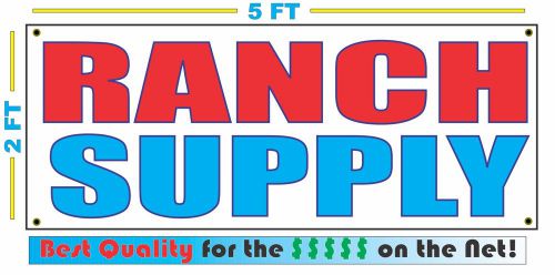 RANCH SUPPLY Banner Sign NEW Larger Size Best Quality for The $$$