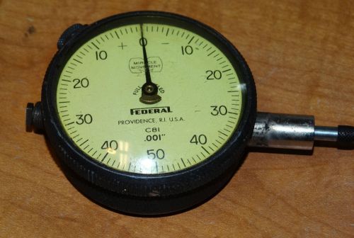9978/ Federal Dial  Indicator Gage Machinest Tool C81 .001&#034;  ~  Fully Jeweled