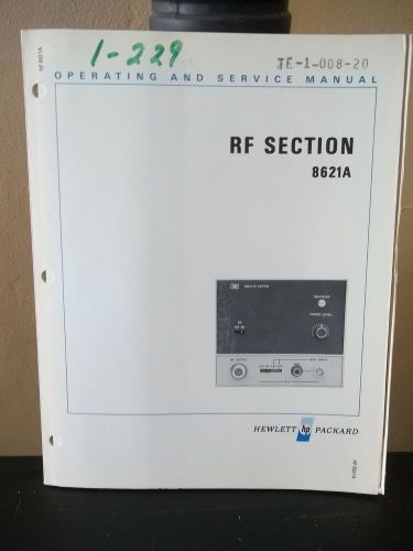 Hewlett Packard Operation &amp; Service Manual RF Section 8621A