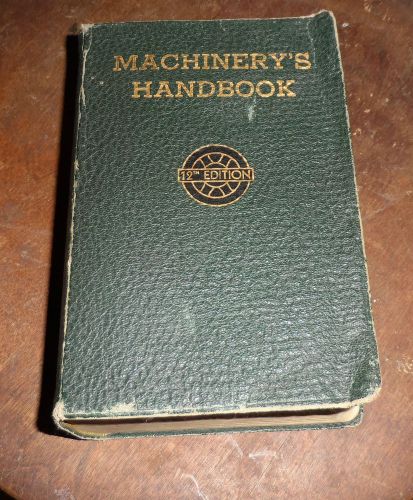 12th 1943 machinist machinery&#039;s handbook mechanical engineer tool draftsman book for sale