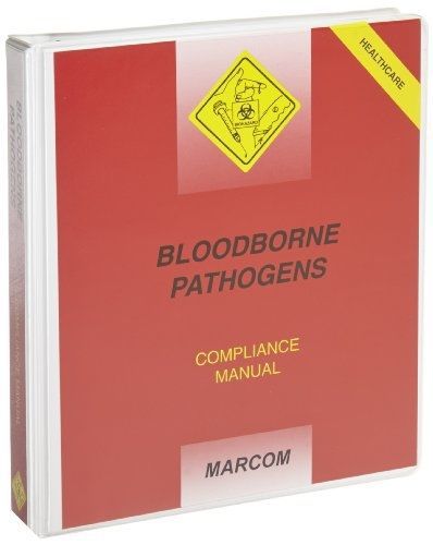 MARCOM Bloodborne Pathogens in Healthcare Facilities Compliance Manual