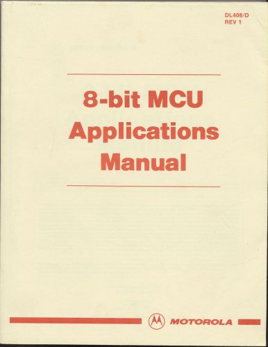 Motorola 8-BIT MCU Applications Manual Rev 1 1992 VGC