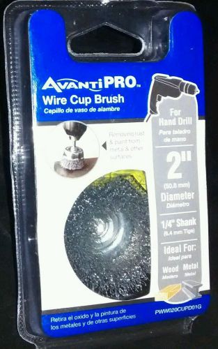 Brand New AvantiPro Stainless Steel 2&#034; Wire Cup Brush 1/4&#034; Shank Best Price