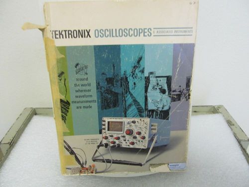 Tektronix Oscilloscopes &amp; Assoc. Instruments Catalog.....1967