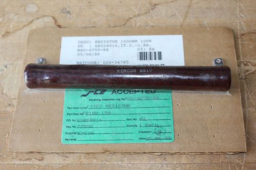 FR100-150 MEMCOR WIRE ROUND RESISTOR 150OHM 100W - NEW!