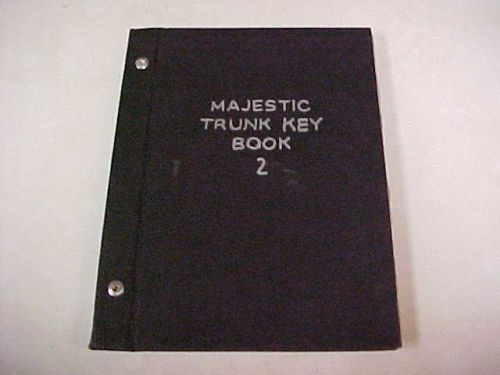 MAJESTIC Vol. 2, Trunk lock &amp; key book with  dimensions, locksmith,antique Dlr.