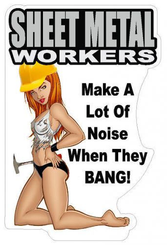Sheet metal workers - make a lot of noise when they bang hard hat decal sticker for sale