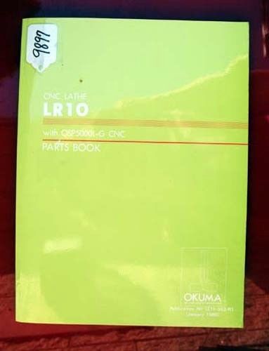 Okuma LR10 CNC Lathe Parts Book: With OSP5000L-G CNC LE15-053-R1 (Inv.9897)