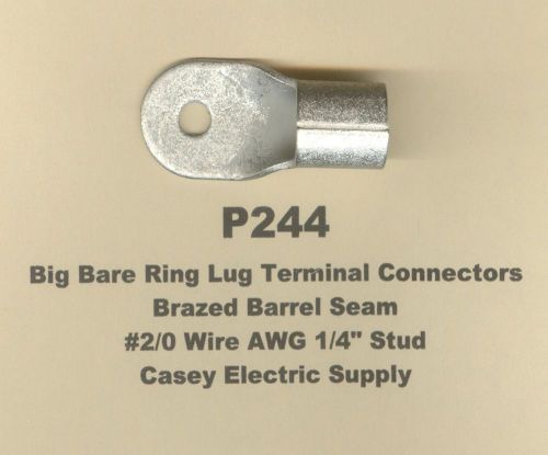 2 Bare RING Lug Brazed Barrel Seam Terminal Connector #2/0 Wire 1/4&#034; Stud MOLEX