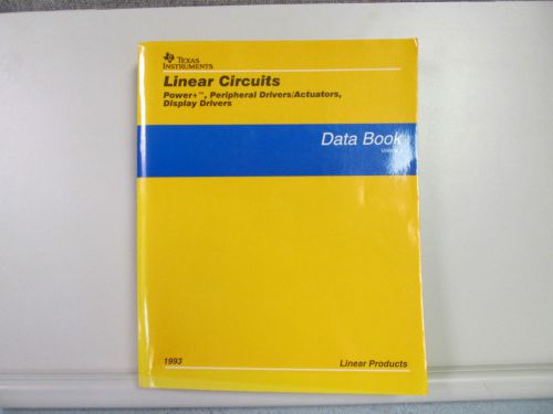 TEXAS INSTRUMENTS LINEAR CIRCUITS POWER PERIPHERAL/AC DISPLAY DRIVERS  DATA BOOK