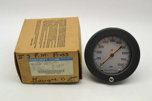 New ashcroft 45 1339 02b special service 0-1000psi pressure gauge b402767 for sale