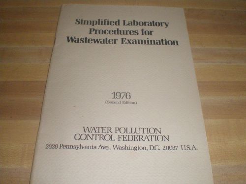 Simplified laboratory Procedures for Wastewater Examination