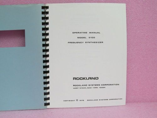 Rockland Manual Model 5100 Frequency Synthesizer Instruction Manual w/Schematics