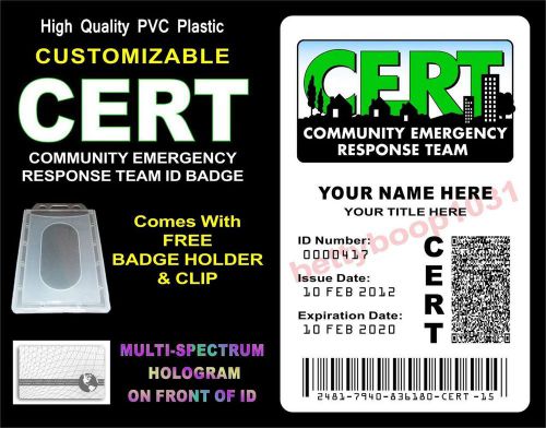 CERT ID Badge (COMMUNITY EMERGENCY RESPONSE TEAM) PVC Plastic W Hologram C.E.R.T