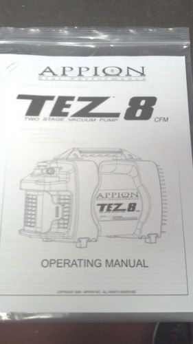 Appion, TEZ 8, TWO STAGE VACUUM PUMP, 8 CFM, STAR PERFORMANCE, OWNERS MANUAL