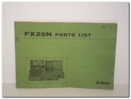 Ikegai fx25n series fanuc system cnc lathe original control manual for sale