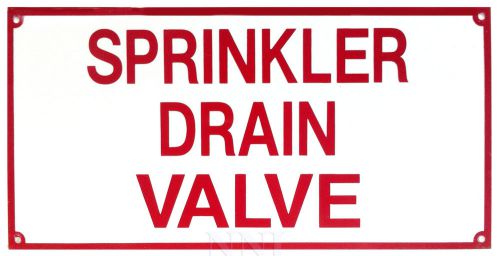 Sprinkler drain valve 12&#034; x 6&#034; aluminum sign for sale