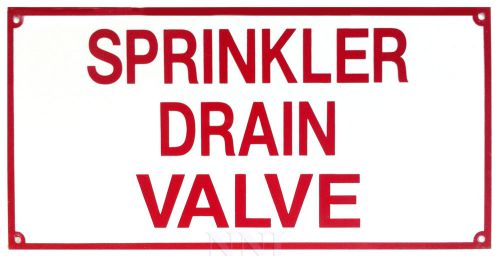 SPRINKLER DRAIN VALVE 12&#034; x 6&#034; Aluminum Sign