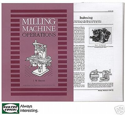 Milling Machine Operations: metalwork shop (Lindsay how to book)