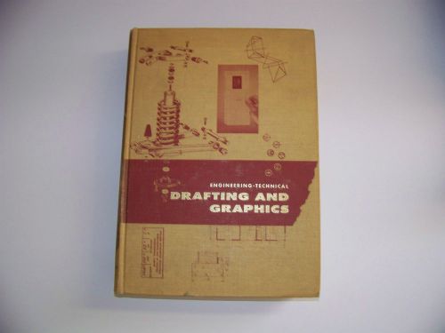 Engineering Technical Drafting and Graphics Hardback 1962